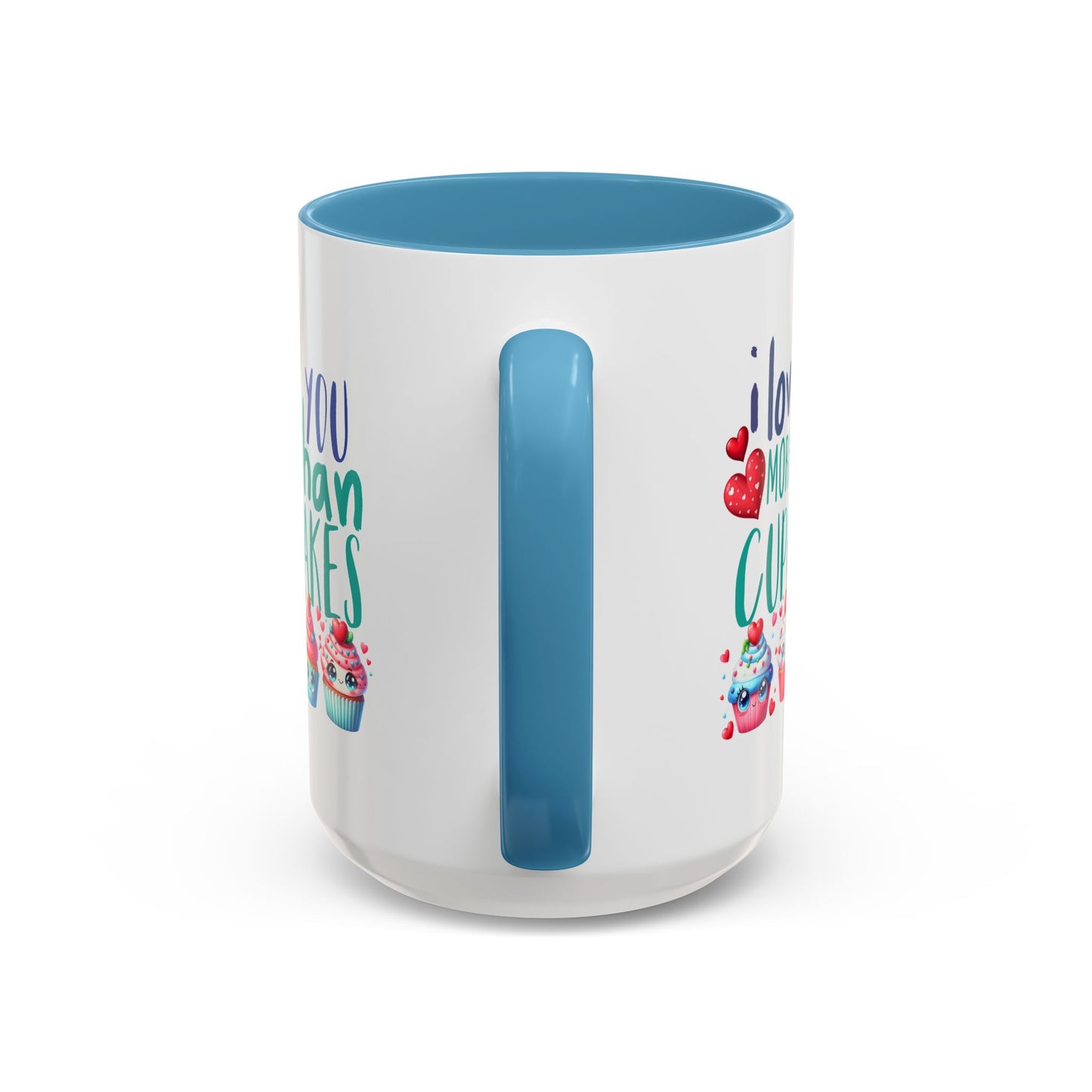 Anniversary Mug - I Love You More Than Cupcakes