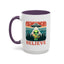 Alien Mug - Believe