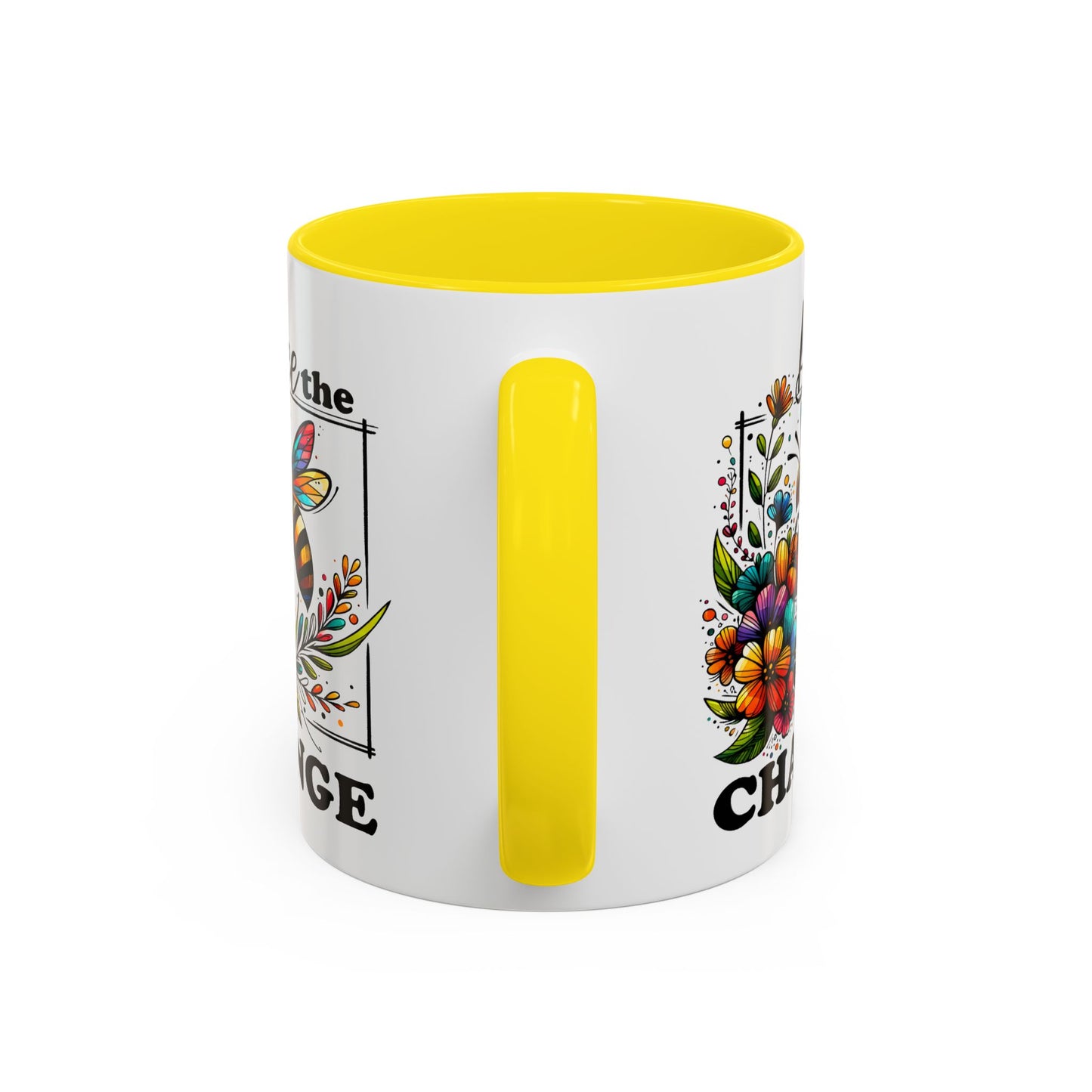 Motivation Mug - Bee The Change