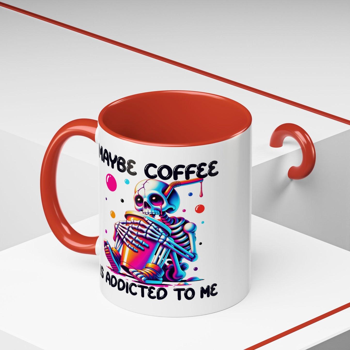 Adult Mug - Maybe Coffee Is Addicted To Me