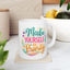 Wellness Mug - Make Yourself a Priority