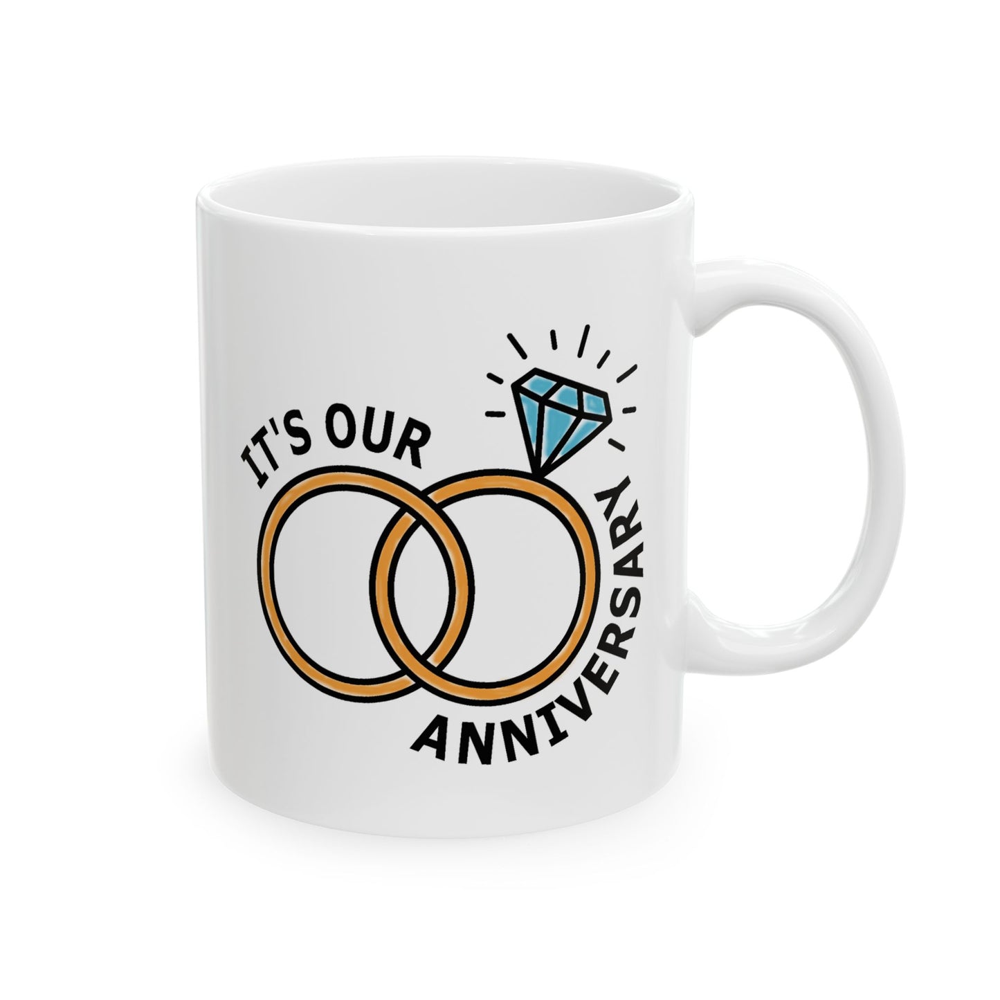 Anniversary Mug - It's Our Anniversary