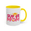Mother's Day Mug - Super Mom