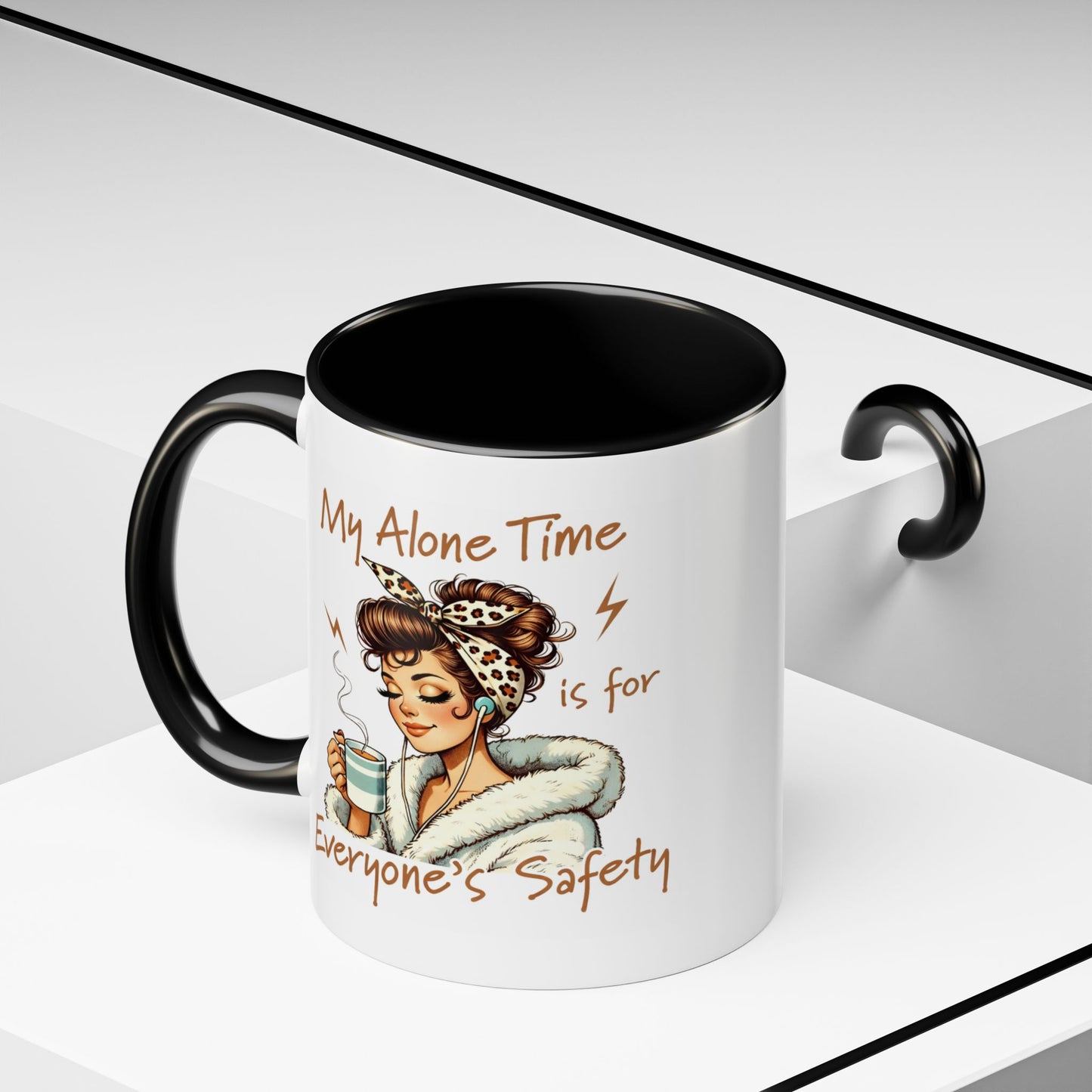 Humor Mug - My Alone Time