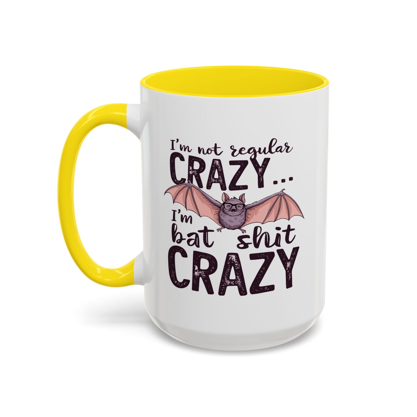 Adult Mug - I'm Not Regular Crazy