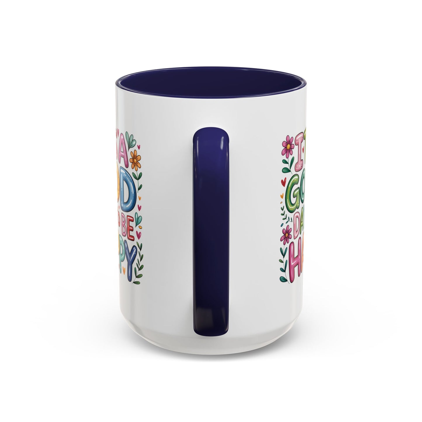 Wellness Mug - It's A Good Day
