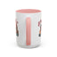 Humor Mug - Better Late Than Ugly