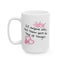 Adult Mug - If Anyone Asks
