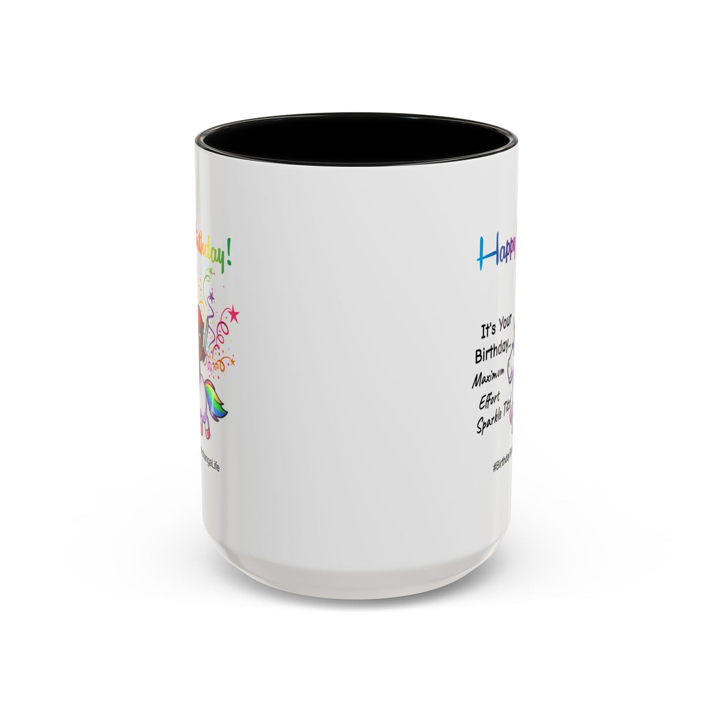 Birthday Mug - Maximum Effort