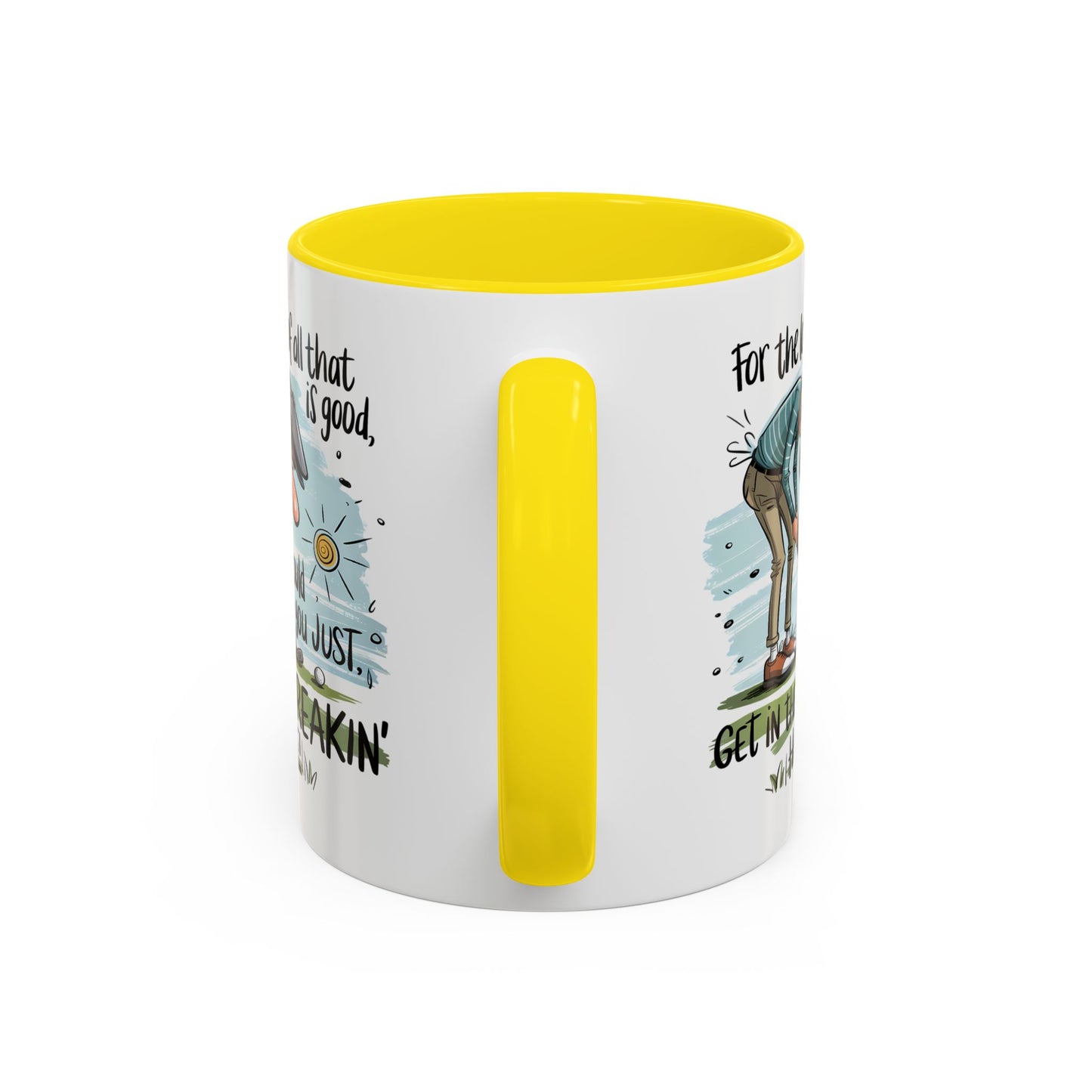 Humor Mug - For The Love of All