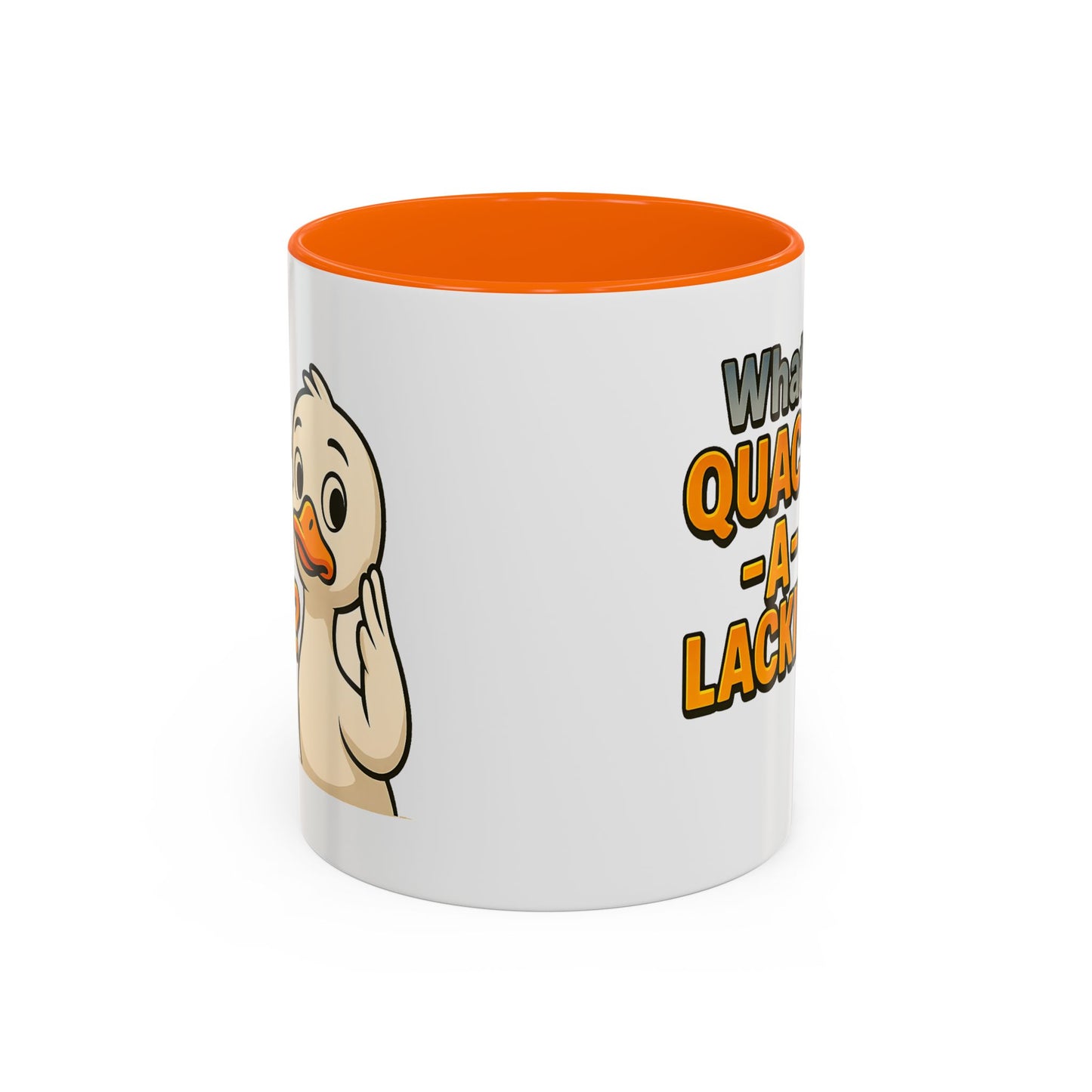 Humor Mug - What's Quack-a-Lackin'?