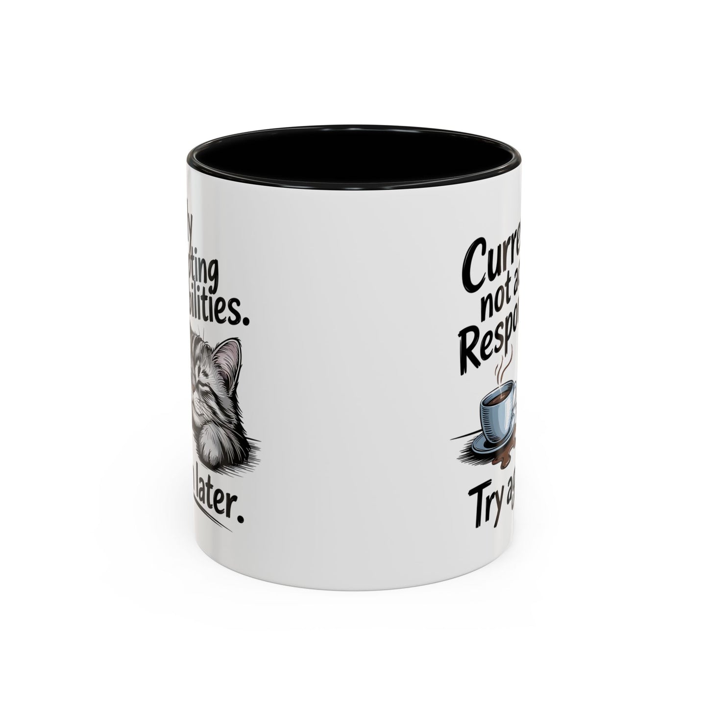 Animal Mug - Currently Not Accepting Responsibilities