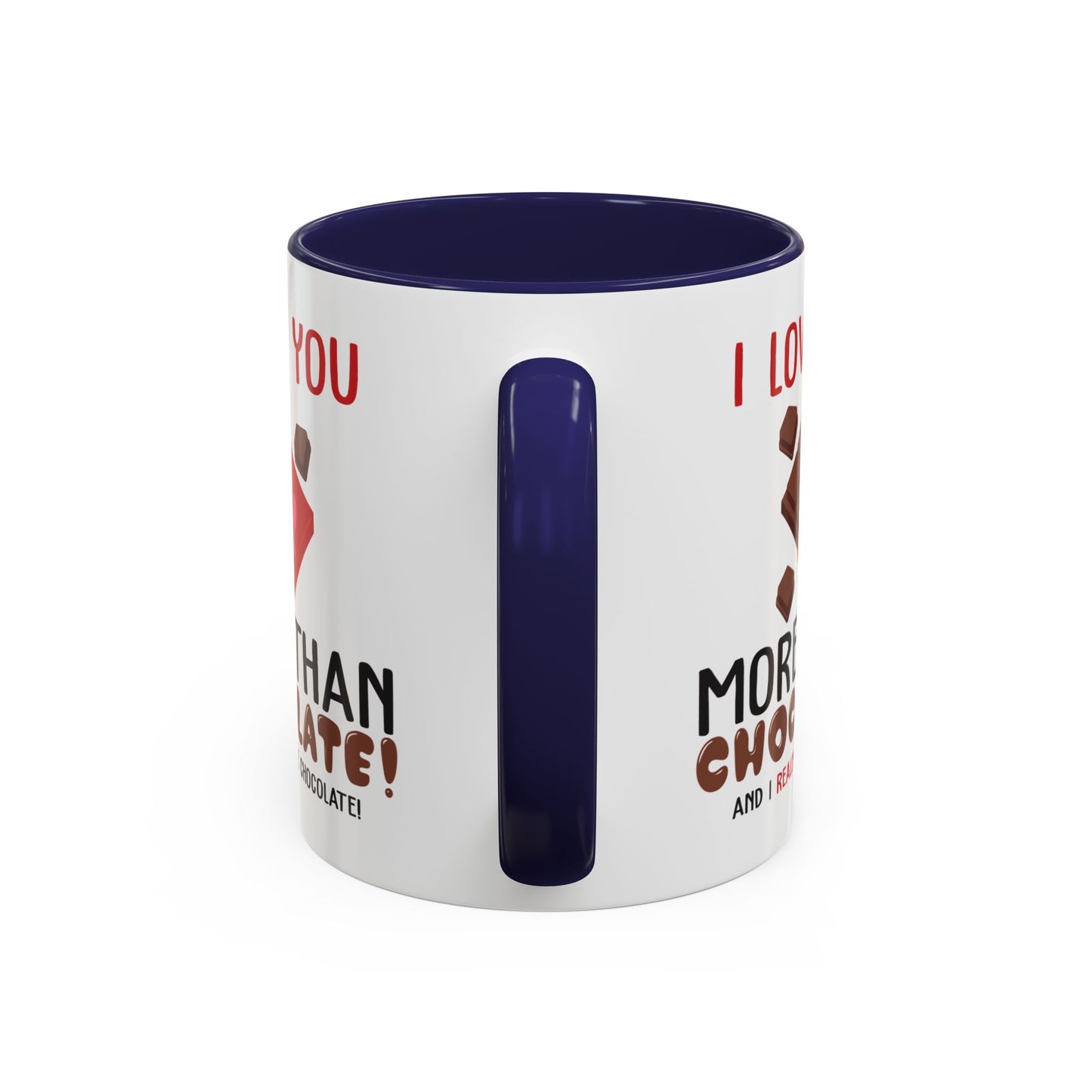 Anniversary Mug - I Love You More Than Chocolate