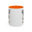 Humor Mug - Due to Unfortunate Circumstances