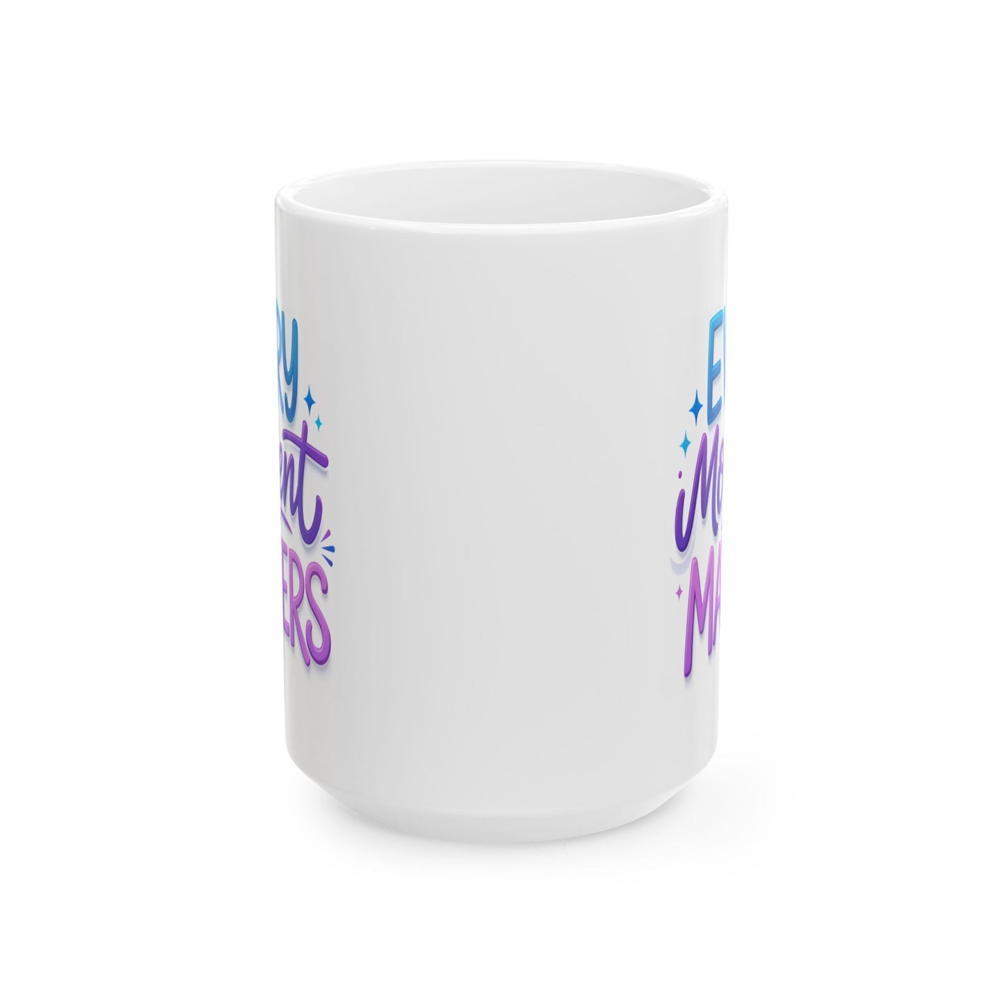 Wellness Mug - Every Moment Matters