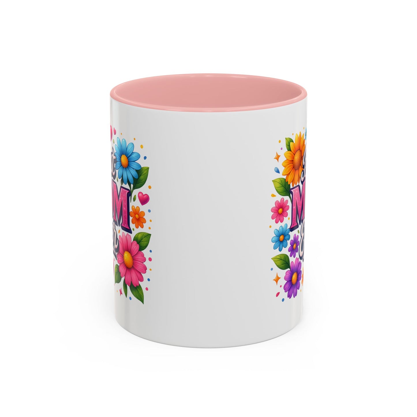 Mother's Day Mug - Best Mom Ever Flowers