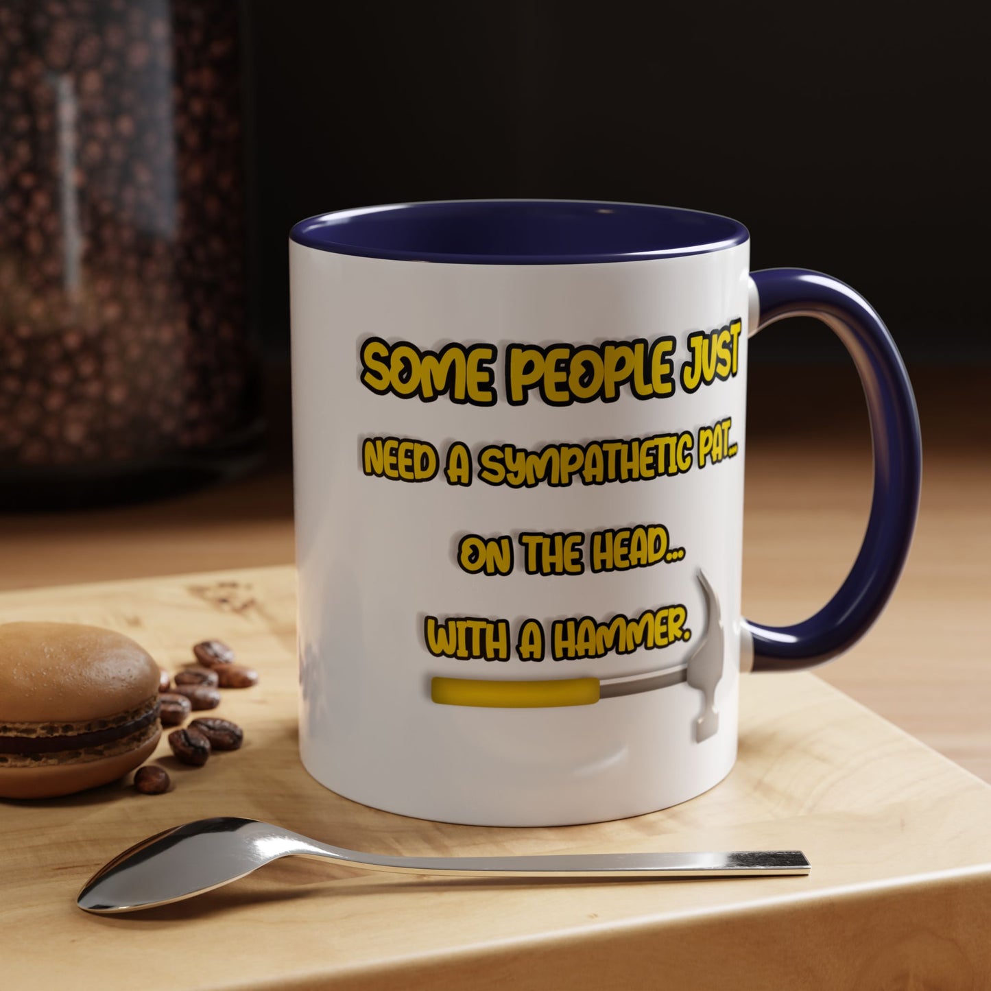 Humor Mug - Some People