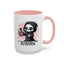 Adult Mug - If You Can't Kill Them With Kindness