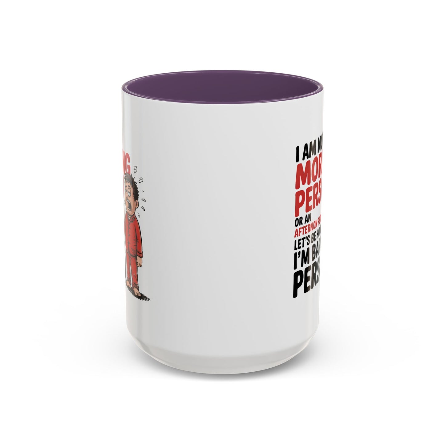 Adult Mug - I'm Not a Morning Person