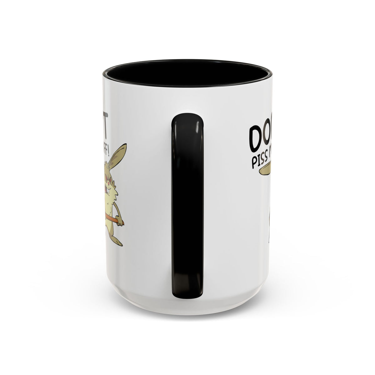 Adult Mug - Don't Piss Me Off