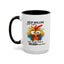 Humor Mug - Keep Rolling Your Eyes