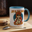 Humor Mug - Life Is Too Short