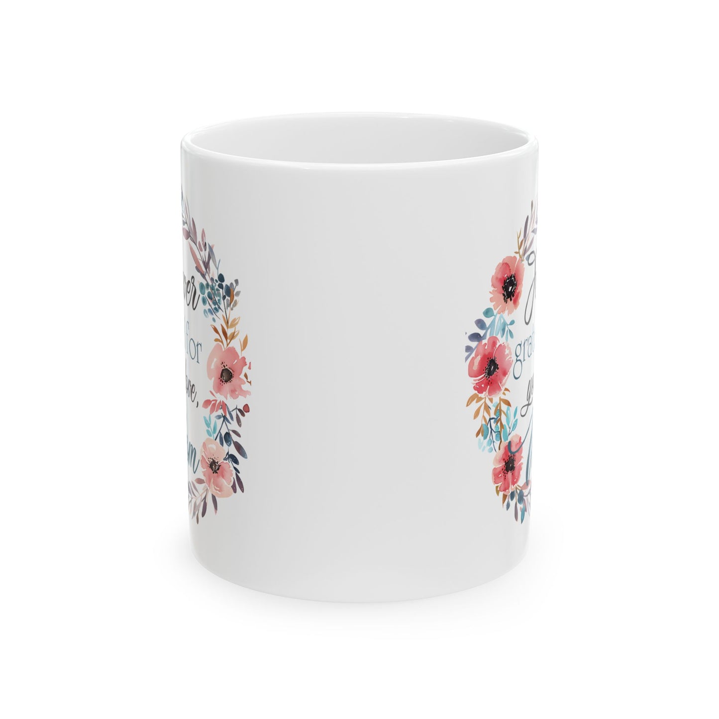Mother's Day Mug - Forever Grateful