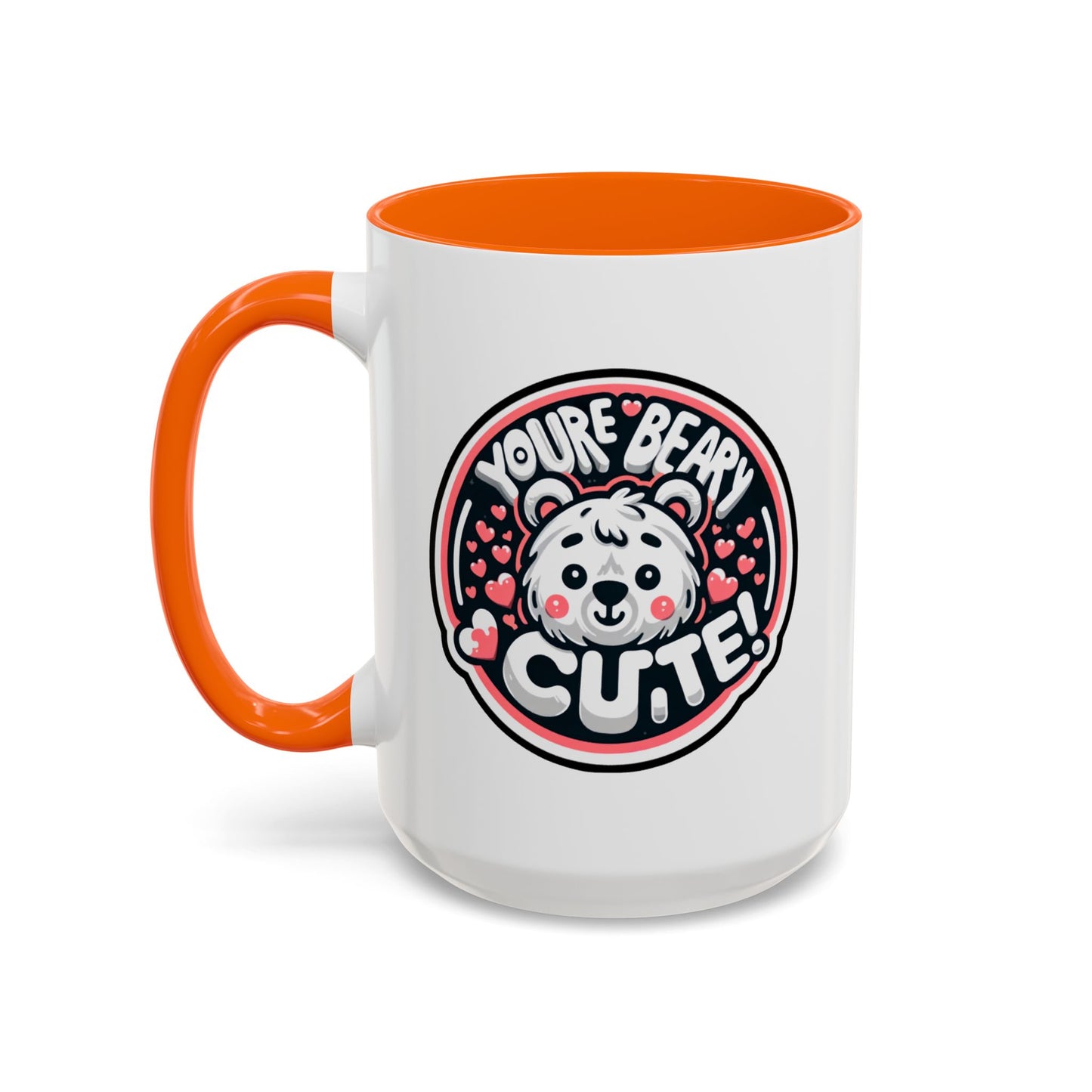 Humor Mug - You're Beary Cute