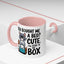 Animal Mug - You Bought Me a Bed?