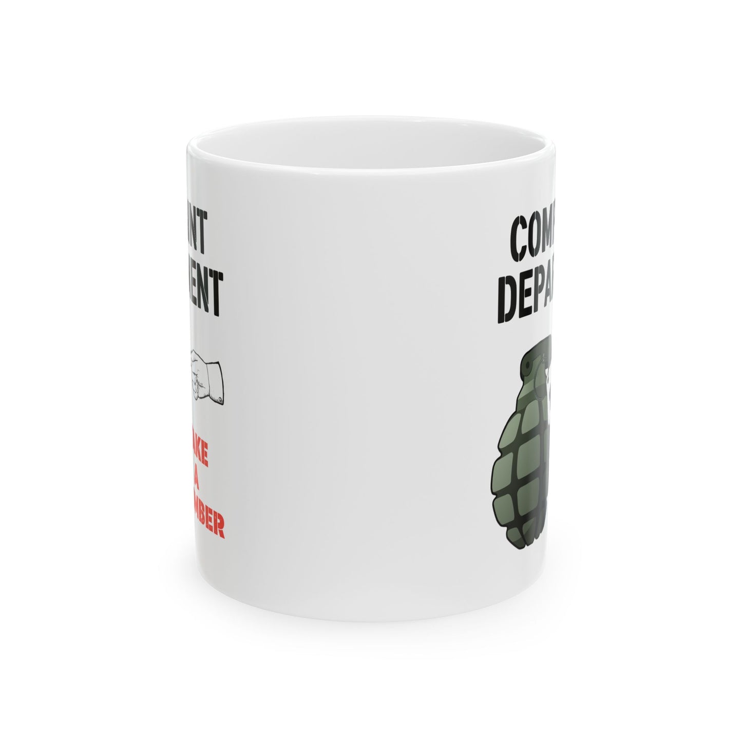 Humor Mug - Complaint Department Take A Number