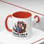 Humor Mug - Sounds Like A