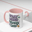 Motivation Mug - Pray More Worry Less