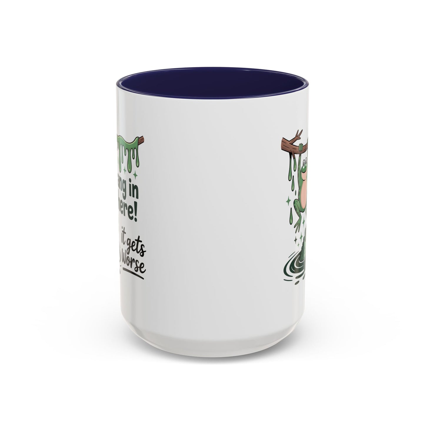 Office Mug - Hang In There