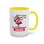 Humor Mug - Don't Make Me Use My Flamingo Voice