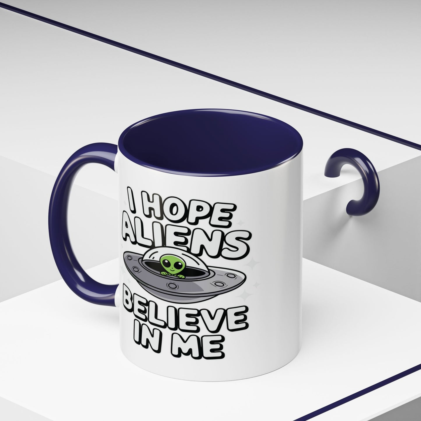 Alien Mug - I Hope Aliens