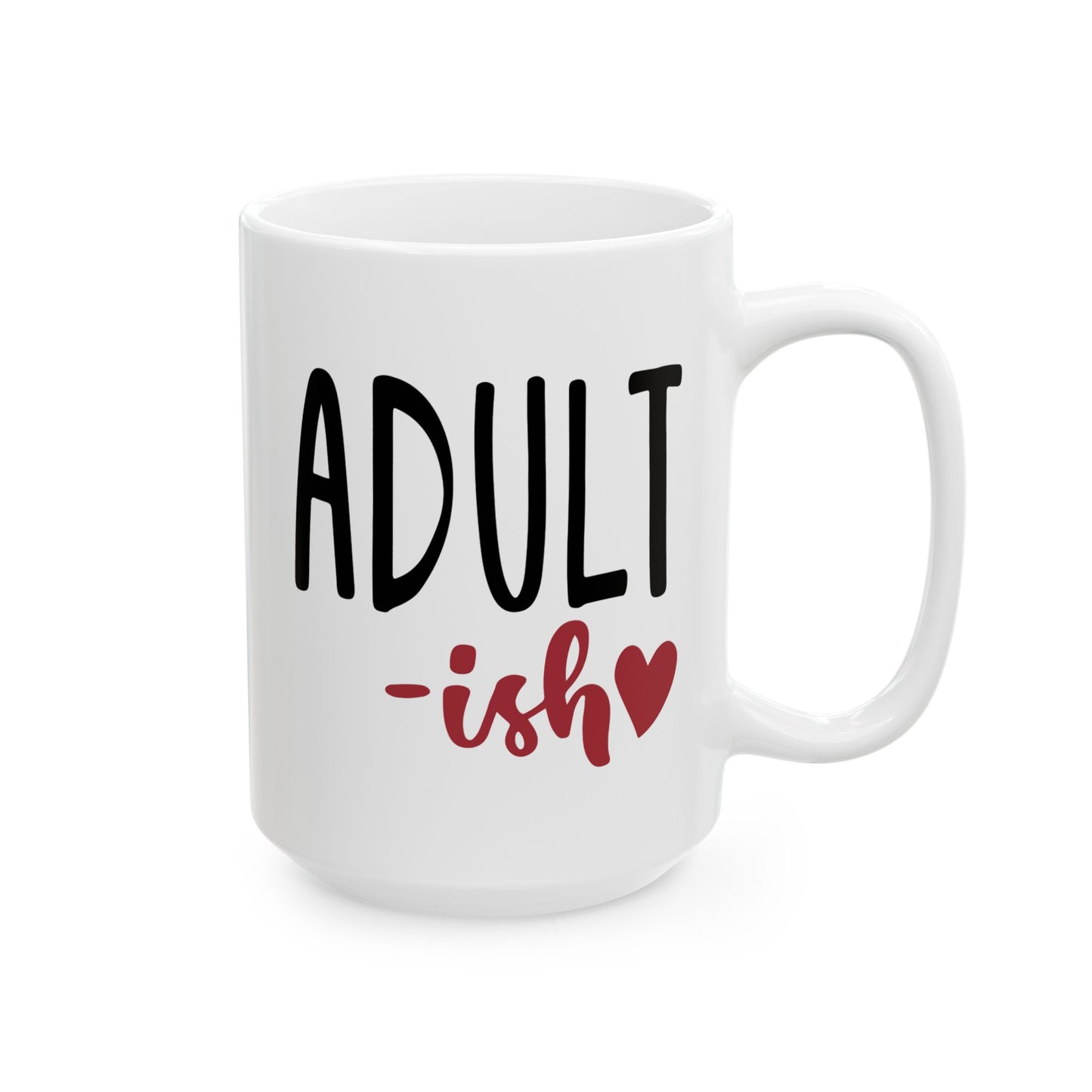 Adult Mug - Adult-Ish