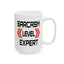 Humor Mug - Sarcasm Level Expert