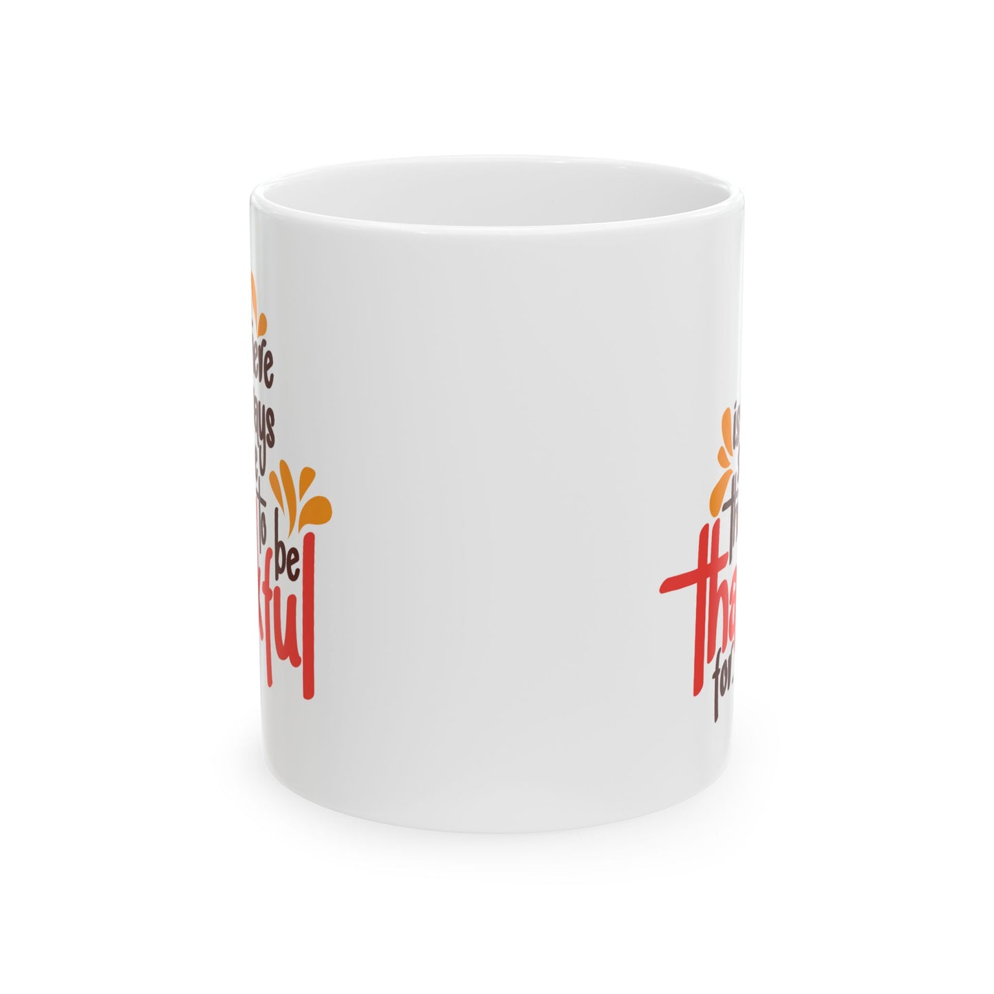 Wellness Mug - There is Always Something