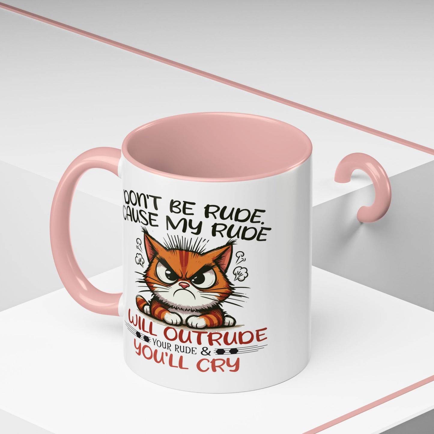 Humor Mug - Don't Be Rude