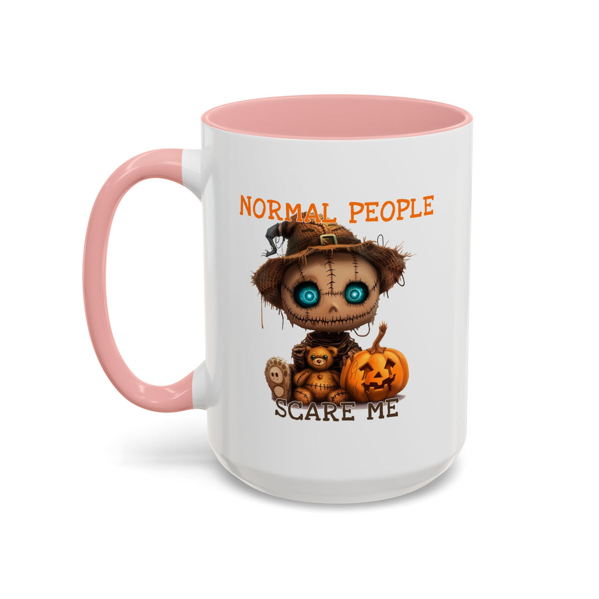 Humor Mug - Normal People Scare Me