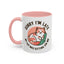 Humor Mug - Sorry I'm Late My Cat Was Sitting on Me