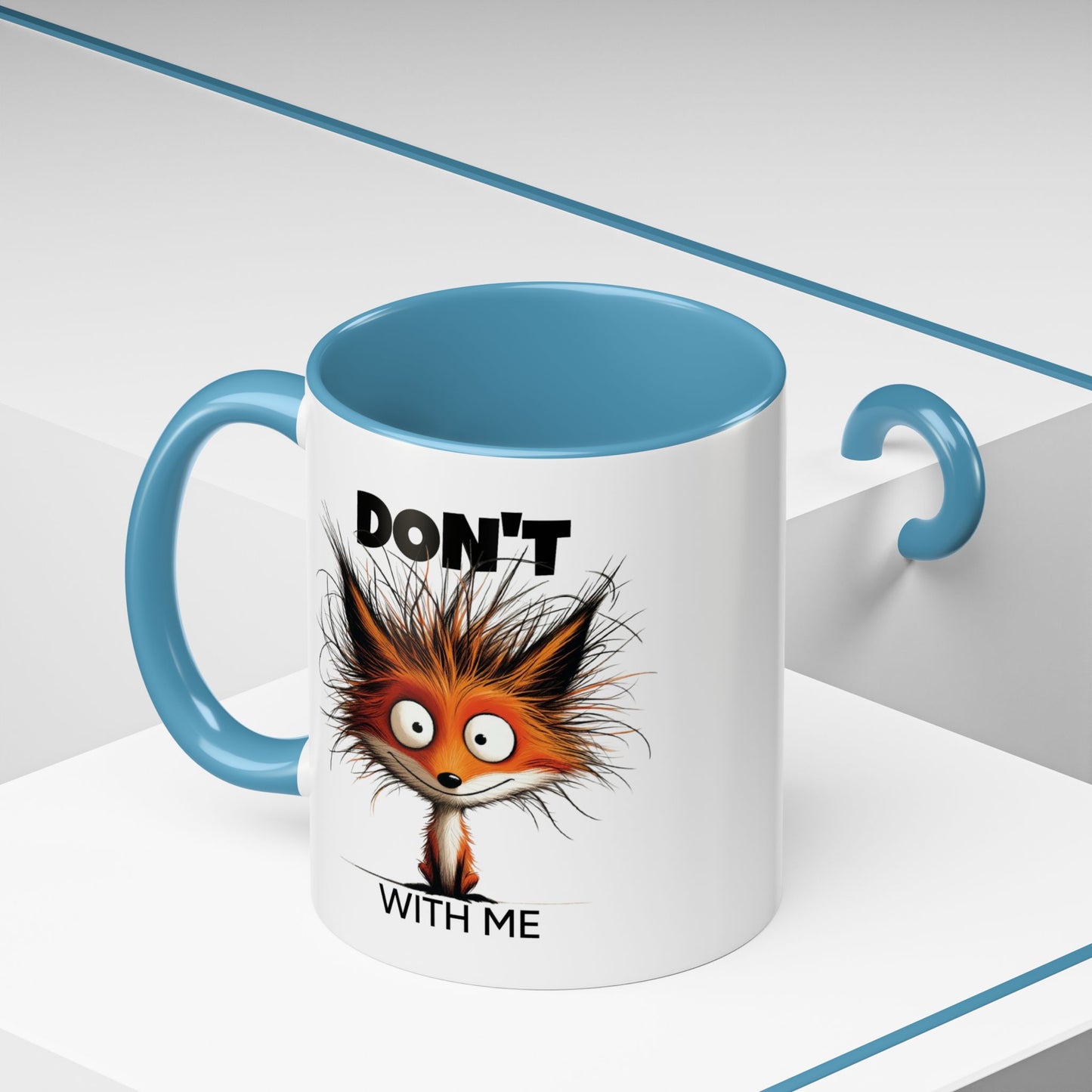 Humor Mug - Don't Fox With Me