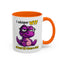 Humor Mug - I Whisper WTF