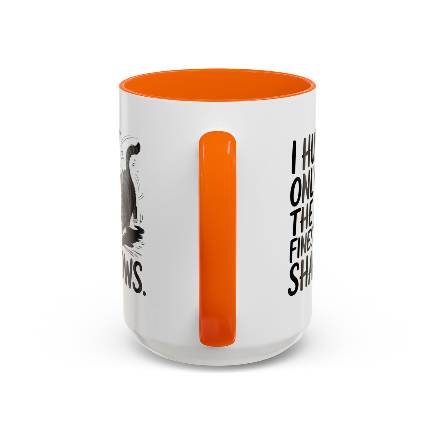 Animal Mug - I Only Hunt The Finest Shadows
