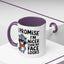 Humor Mug - I Promise I'm Nicer Than My Face Looks