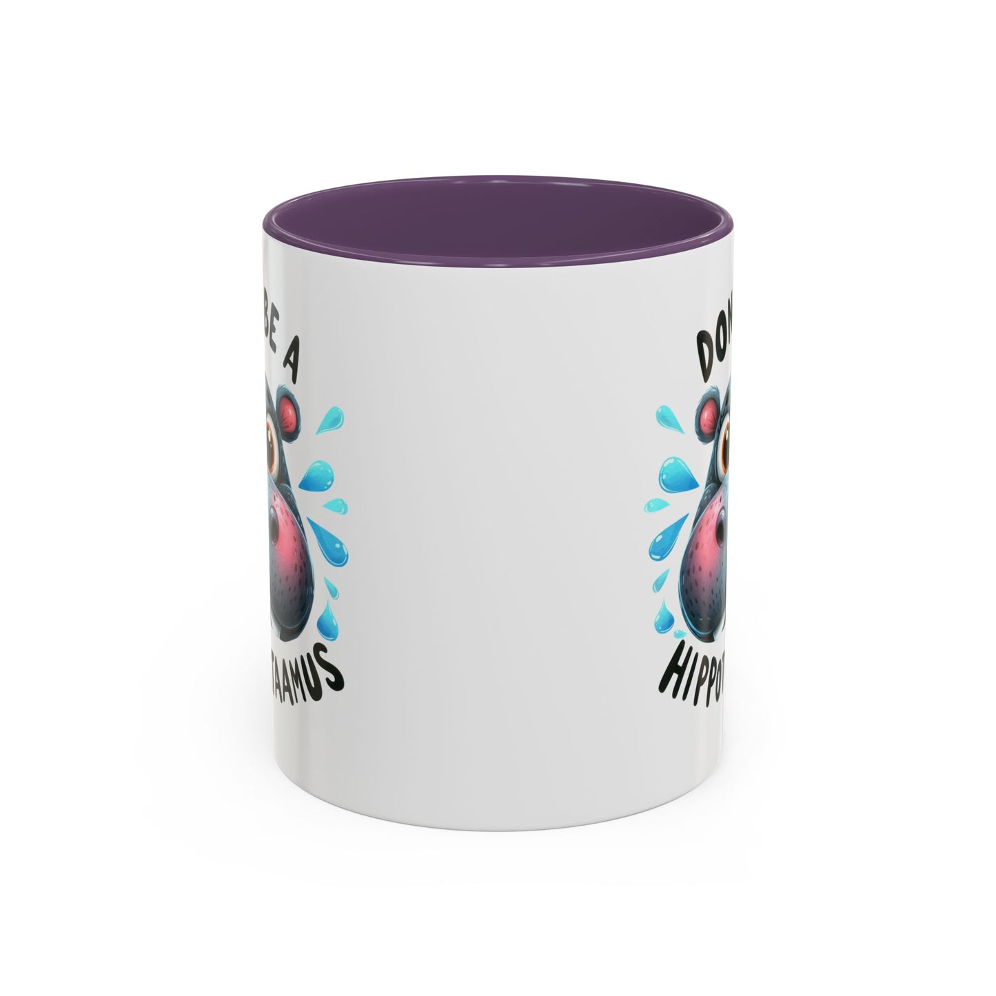 Humor Mug - Don't Be a Hippotwataamus