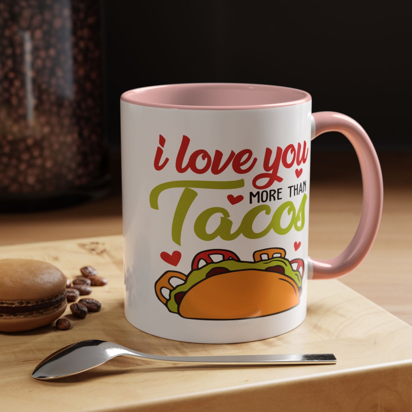 Anniversary Mug - I Love You More Than Tacos