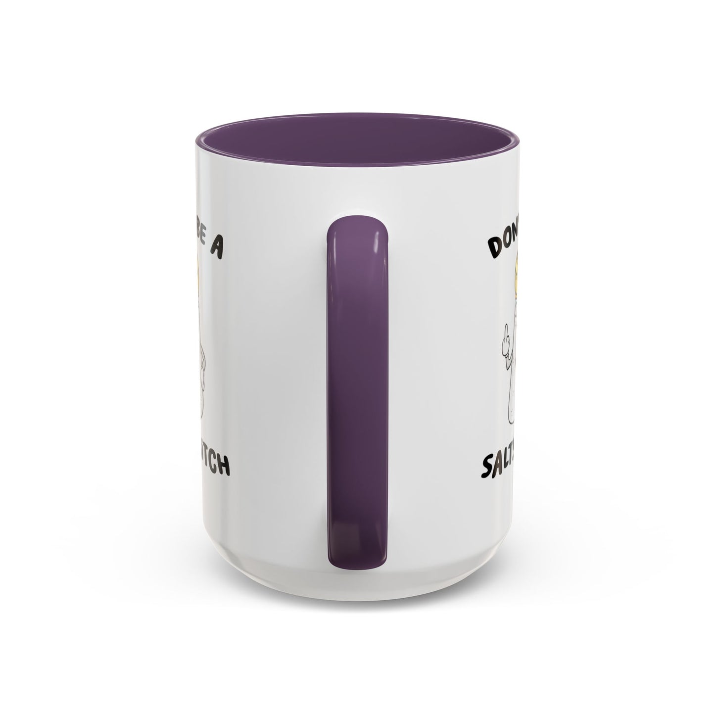 Adult Mug - Don't Be A Salty Bitch