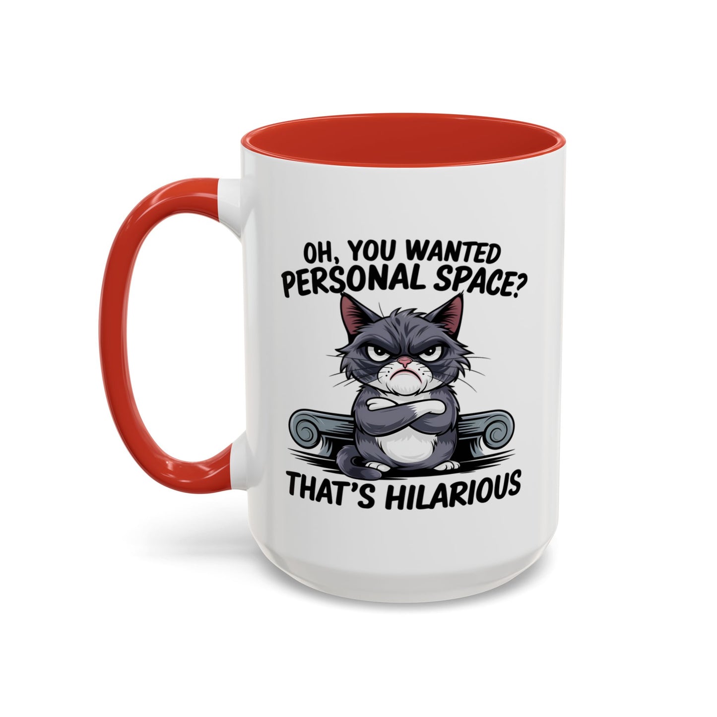 Animal Mug - Oh, You Wanted Personal Space?