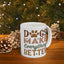 Animal Mug - Dogs Make Everything Better